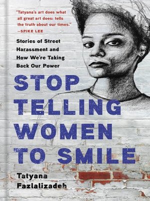 cover image of Stop Telling Women to Smile